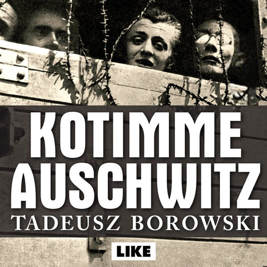 Kotimme Auschwitz – Ljudbok