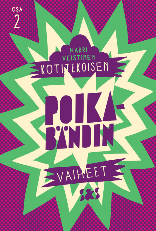 Kotitekoisen poikabändin vaiheet – Ljudbok