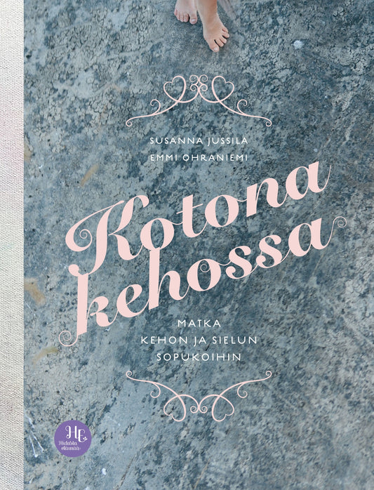 Kotona kehossa – E-bok