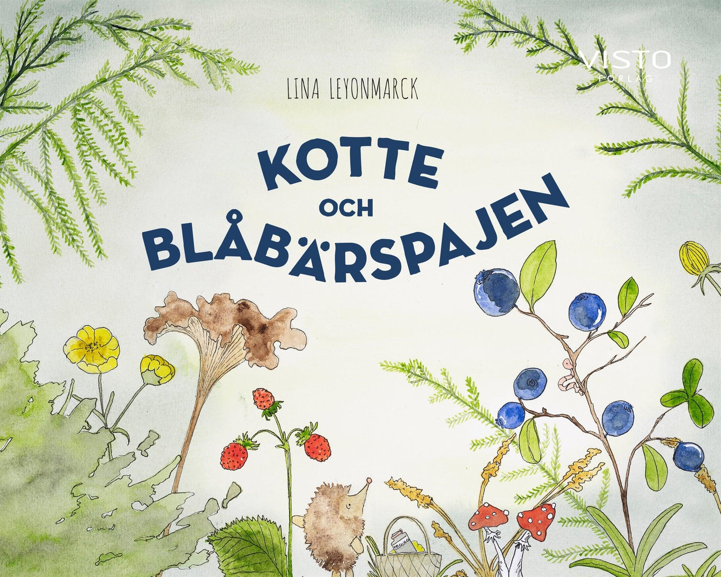 Kotte och blåbärspajen – E-bok