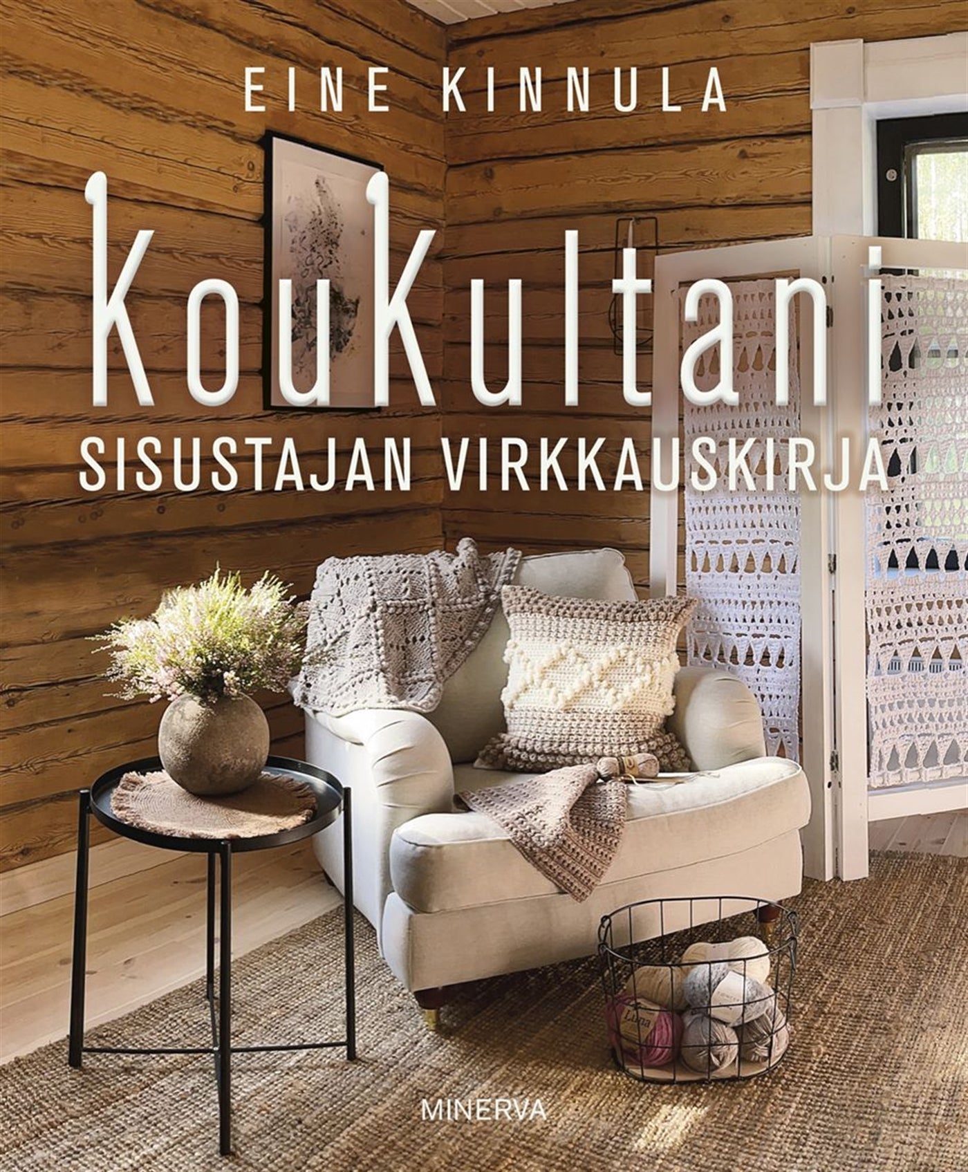 KouKultani - Sisustajan virkkauskirja – E-bok
