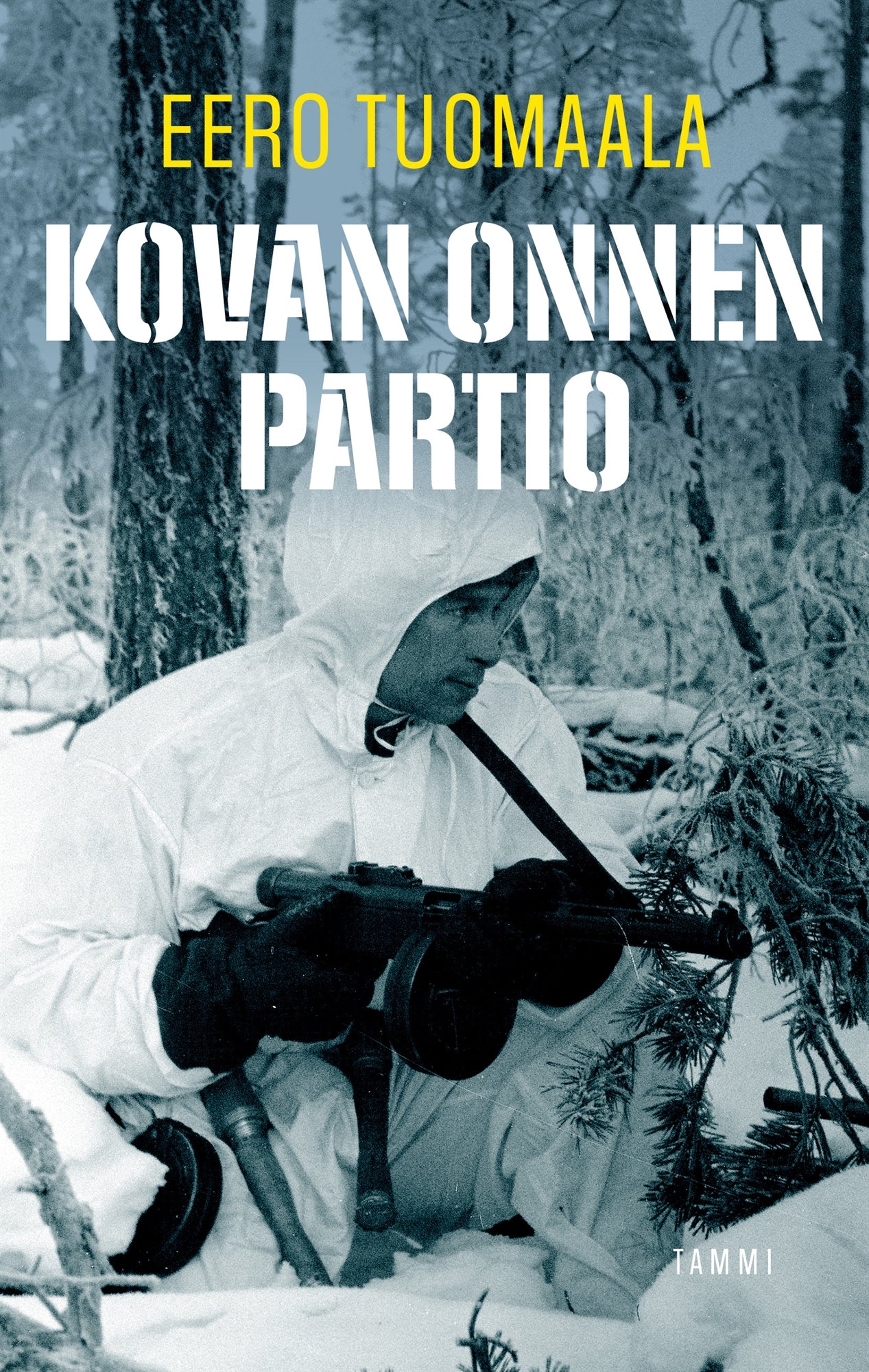 Kovan onnen partio – E-bok