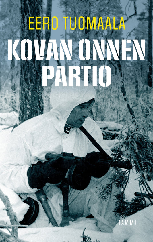 Kovan onnen partio – E-bok