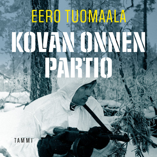 Kovan onnen partio – Ljudbok