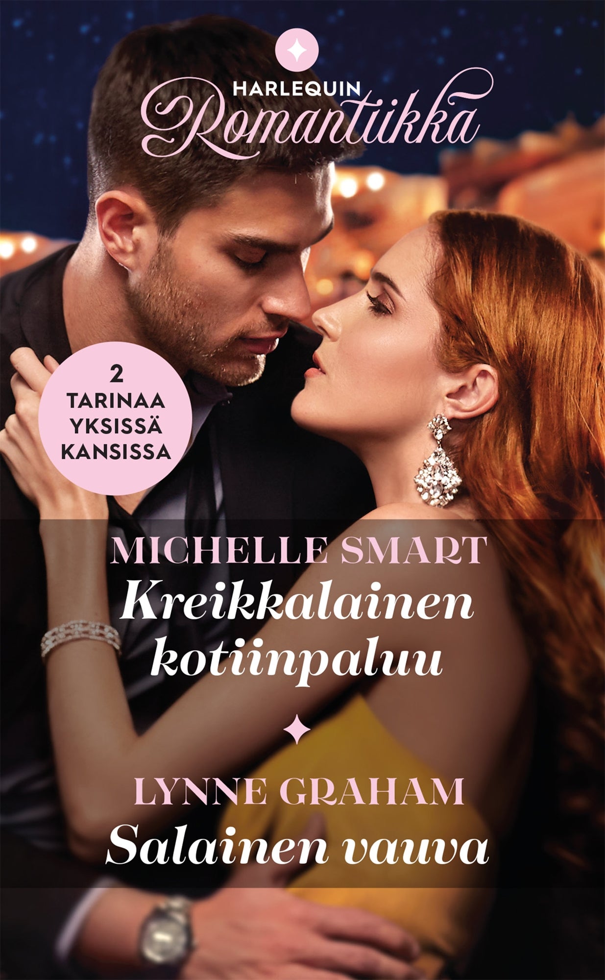Kreikkalainen kotiinpaluu / Salainen vauva – E-bok
