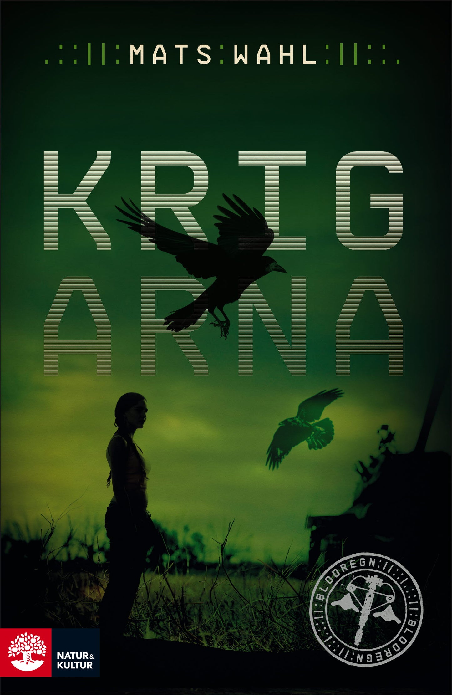 Krigarna – E-bok