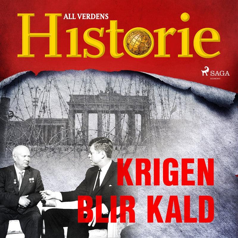 Krigen blir kald – Ljudbok