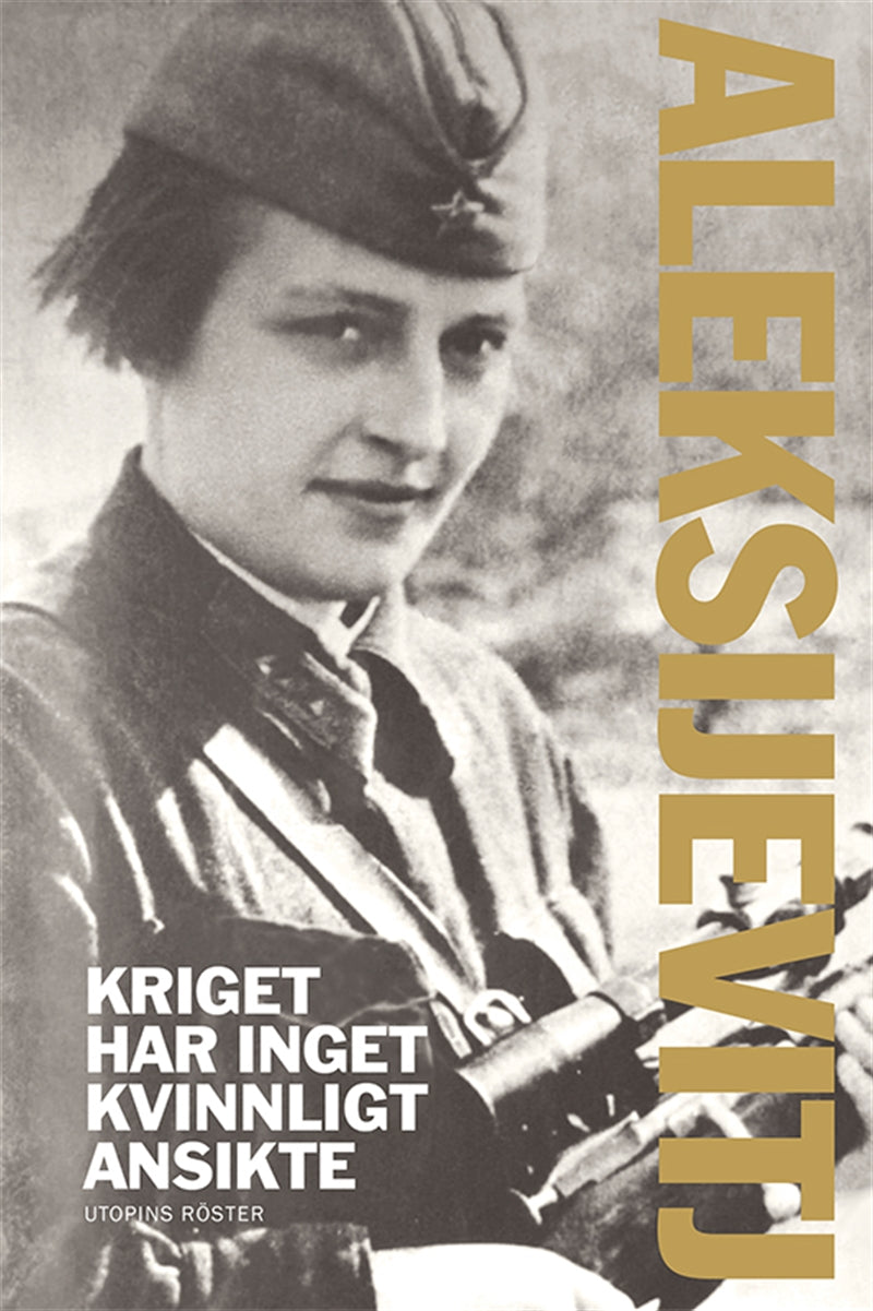 Kriget har inget kvinnligt ansikte – E-bok
