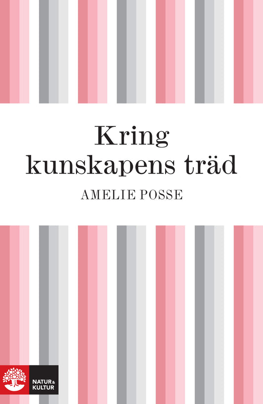 Kring kunskapens träd – E-bok