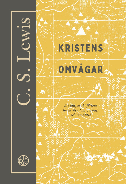 Kristens omvägar – E-bok