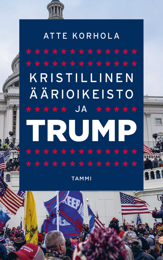 Kristillinen äärioikeisto ja Trump – E-bok