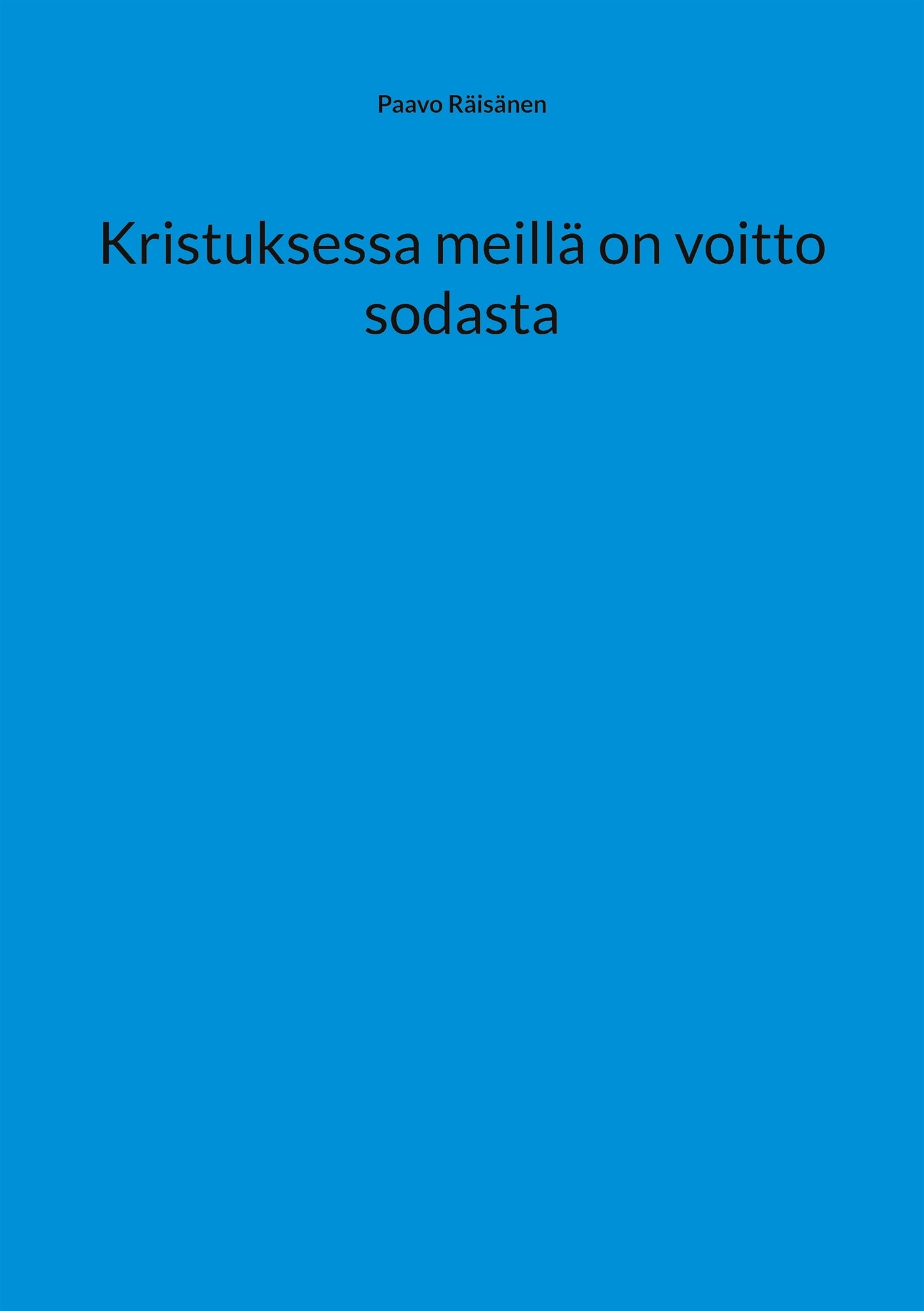 Kristuksessa meillä on voitto sodasta – E-bok