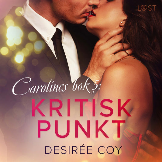 Kritisk punkt - Carolines bok 5 – Ljudbok