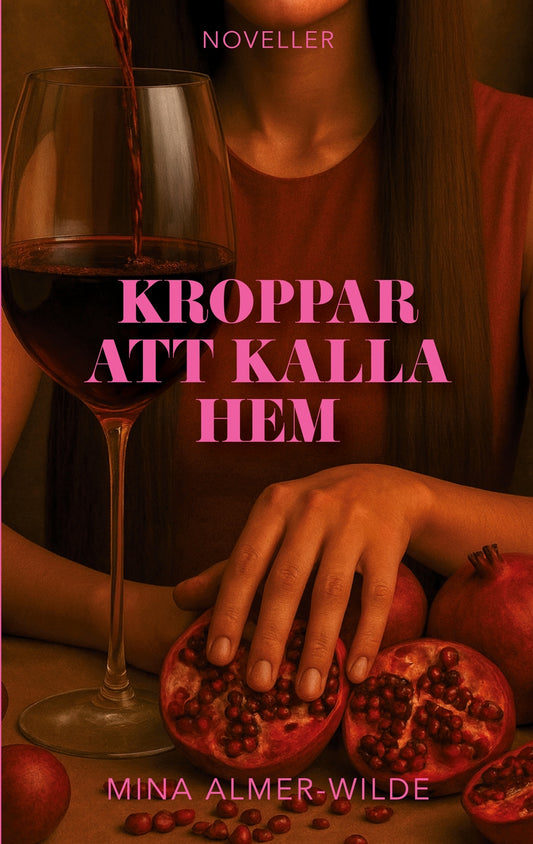 Kroppar att kalla hem – E-bok