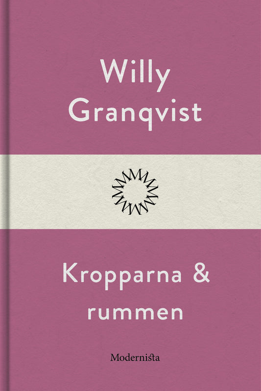 Kropparna och rummen – E-bok