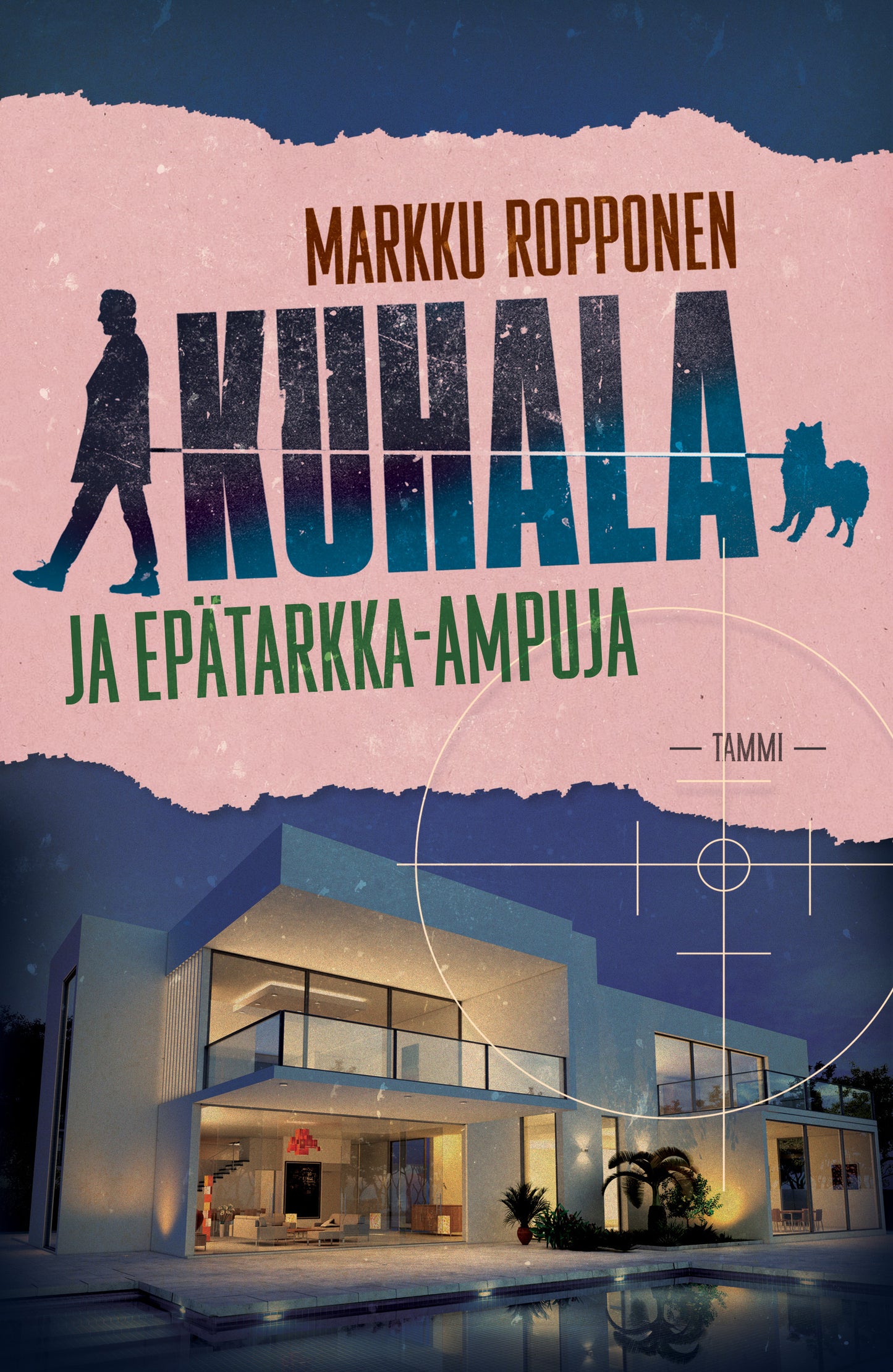 Kuhala ja epätarkka-ampuja – E-bok
