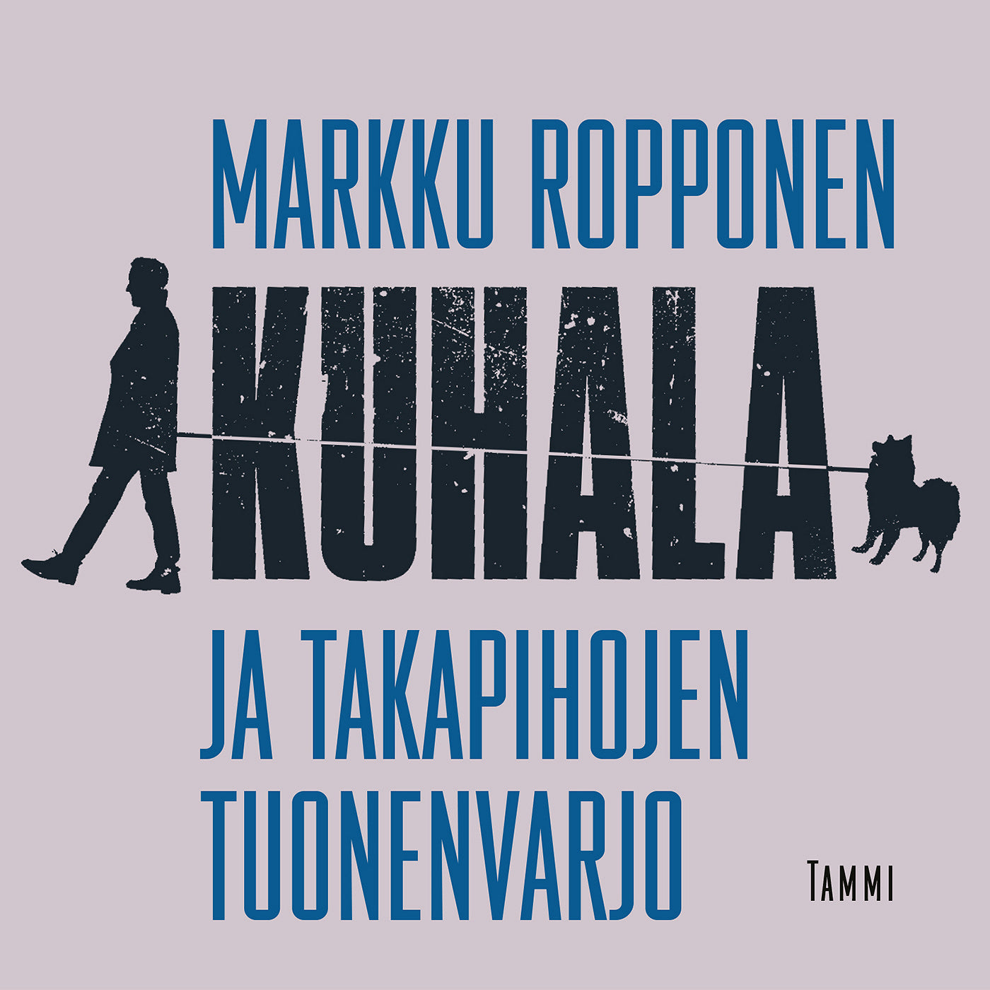 Kuhala ja takapihojen tuonenvarjo – Ljudbok