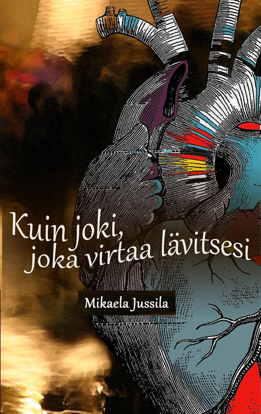 Kuin joki, joka virtaa lävitsesi – E-bok