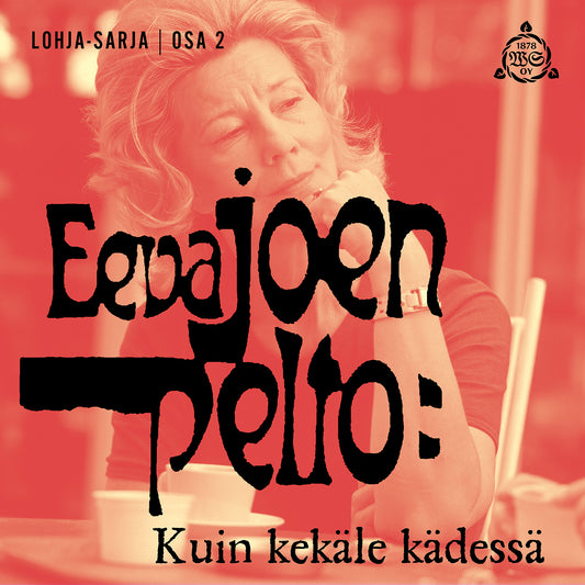 Kuin kekäle kädessä – Ljudbok