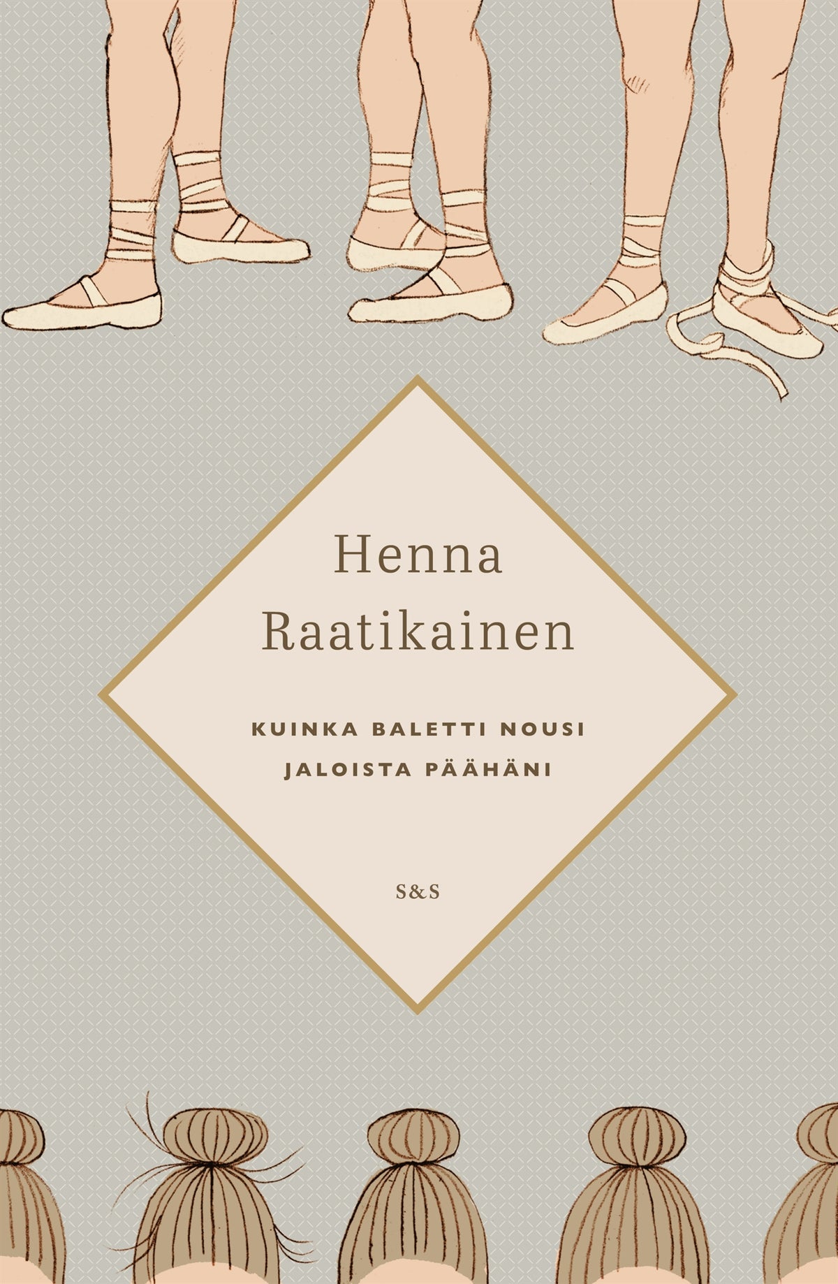 Kuinka baletti nousi jaloista päähäni – E-bok