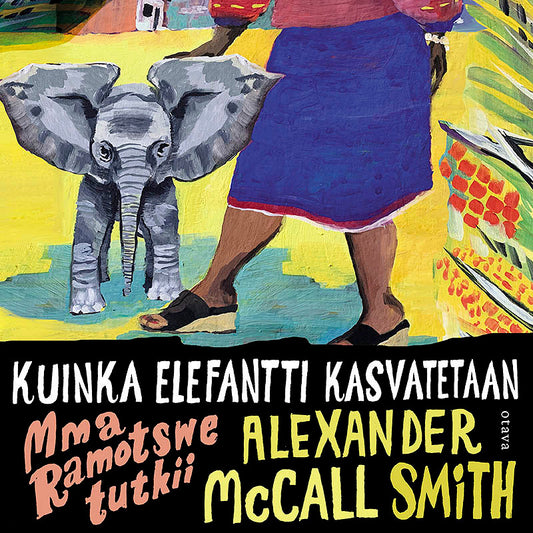 Kuinka elefantti kasvatetaan – Ljudbok