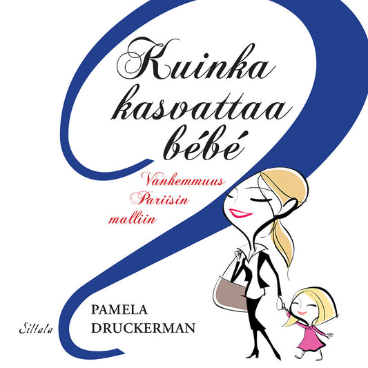 Kuinka kasvattaa bebe – Ljudbok