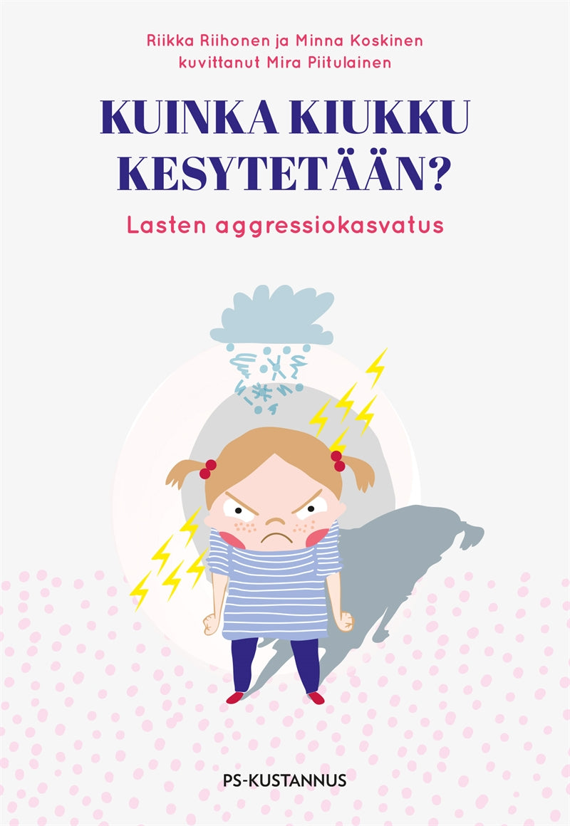 Kuinka kiukku kesytetään? – E-bok