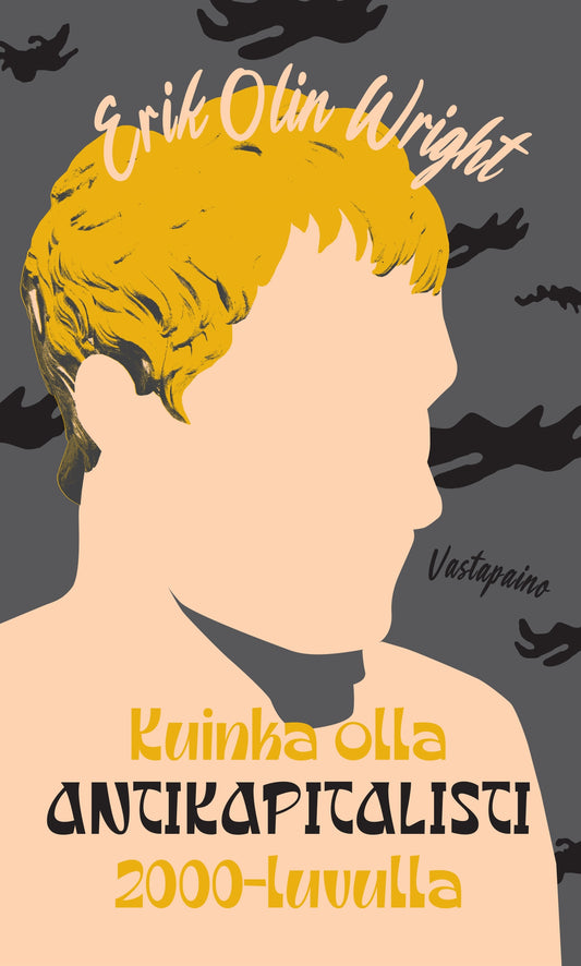 Kuinka olla antikapitalisti 2000-luvulla – E-bok