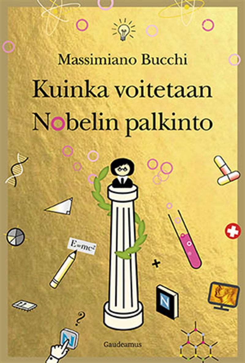Kuinka voitetaan Nobelin palkinto – E-bok