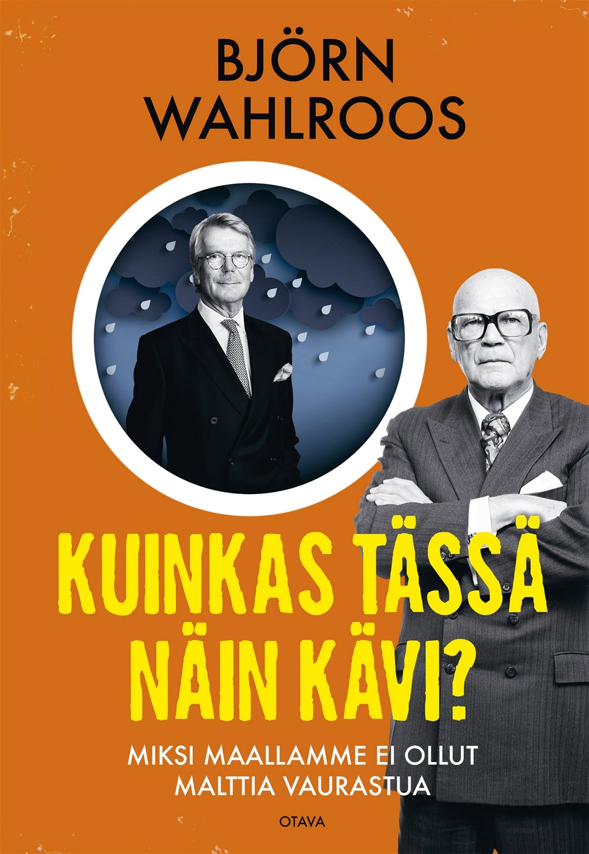 Kuinkas tässä näin kävi? – E-bok