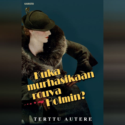 Kuka murhasikaan rouva Holmin? – Ljudbok