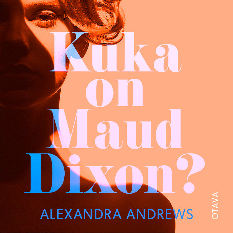Kuka on Maud Dixon? – Ljudbok