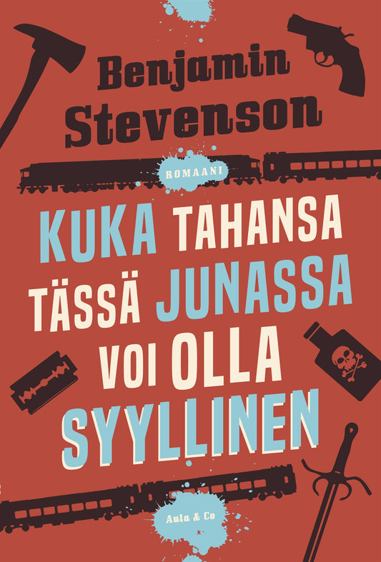 Kuka tahansa tässä junassa voi olla syyllinen – E-bok