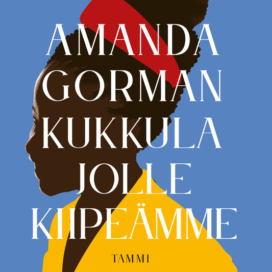Kukkula jolle kiipeämme – Ljudbok