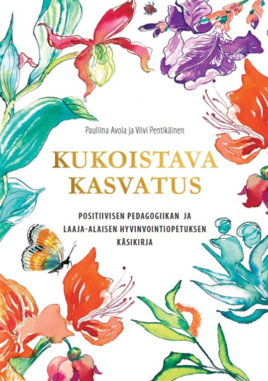 Kukoistava kasvatus – E-bok