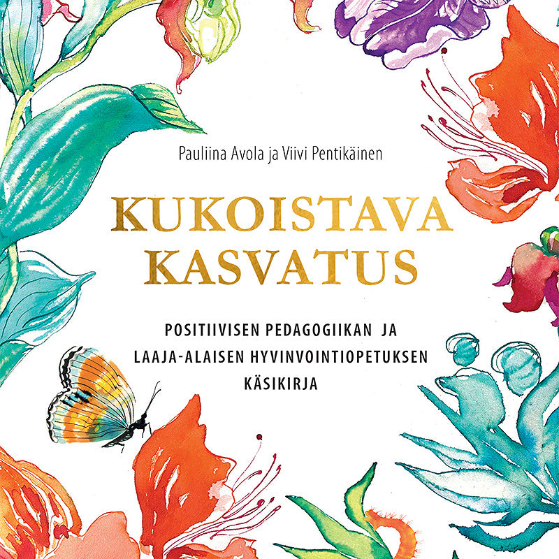 Kukoistava kasvatus – Ljudbok