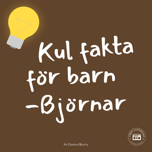 Kul fakta för barn: Björnar – Ljudbok