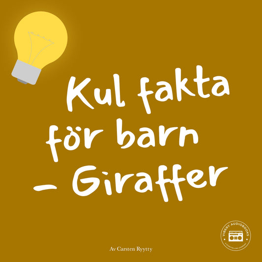Kul fakta för barn: Giraffer – Ljudbok