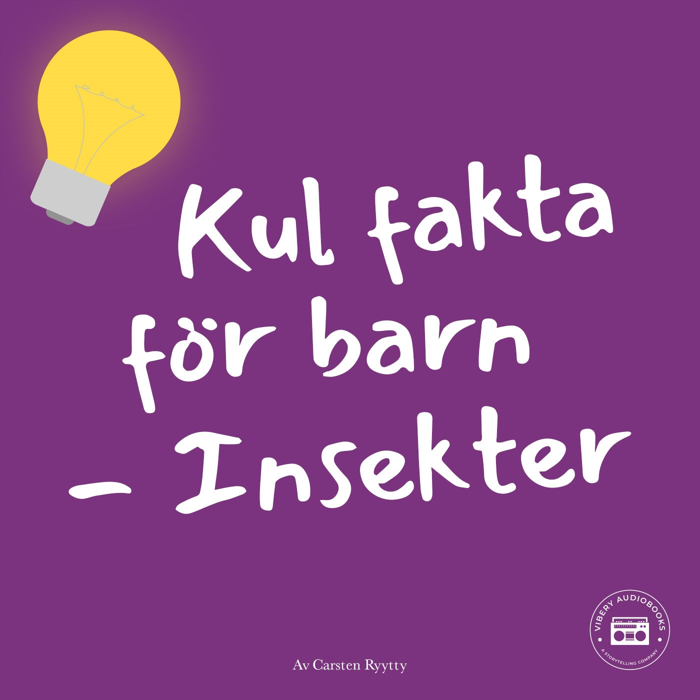 Kul fakta för barn: Insekter – Ljudbok