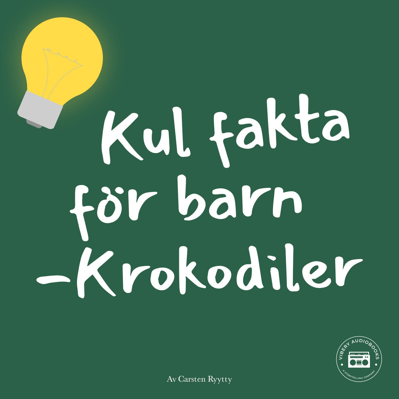Kul fakta för barn: Krokodiler – Ljudbok