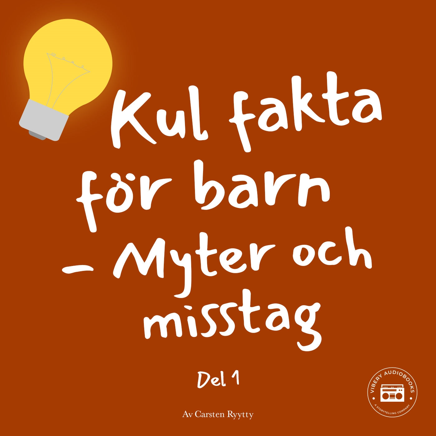 Kul fakta för barn: Myter och misstag (del 1) – Ljudbok