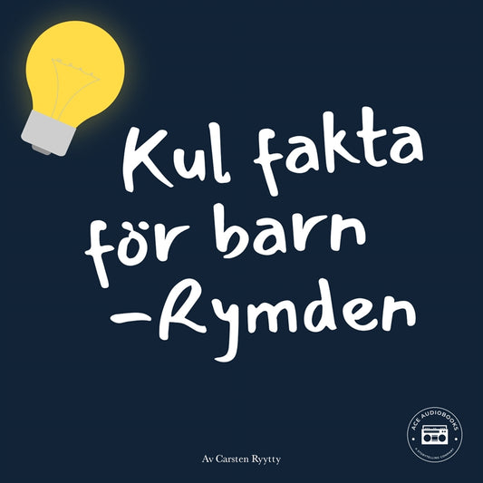 Kul fakta för barn: Rymden – Ljudbok