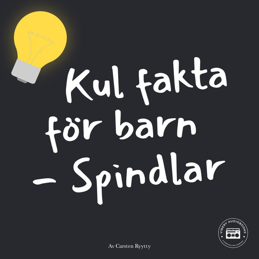 Kul fakta för barn: Spindlar – Ljudbok