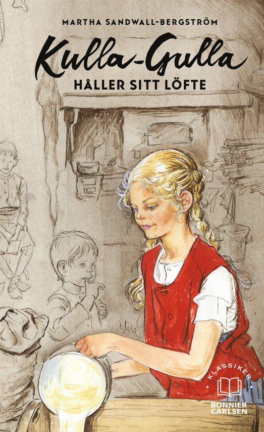 Kulla-Gulla håller sitt löfte – E-bok