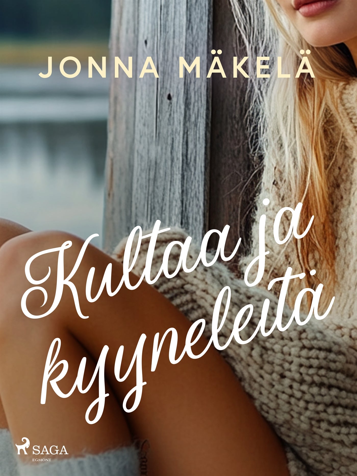 Kultaa ja kyyneleitä – E-bok