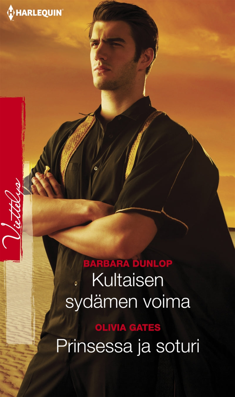 Kultaisen sydämen voima / Prinsessa ja soturi – E-bok