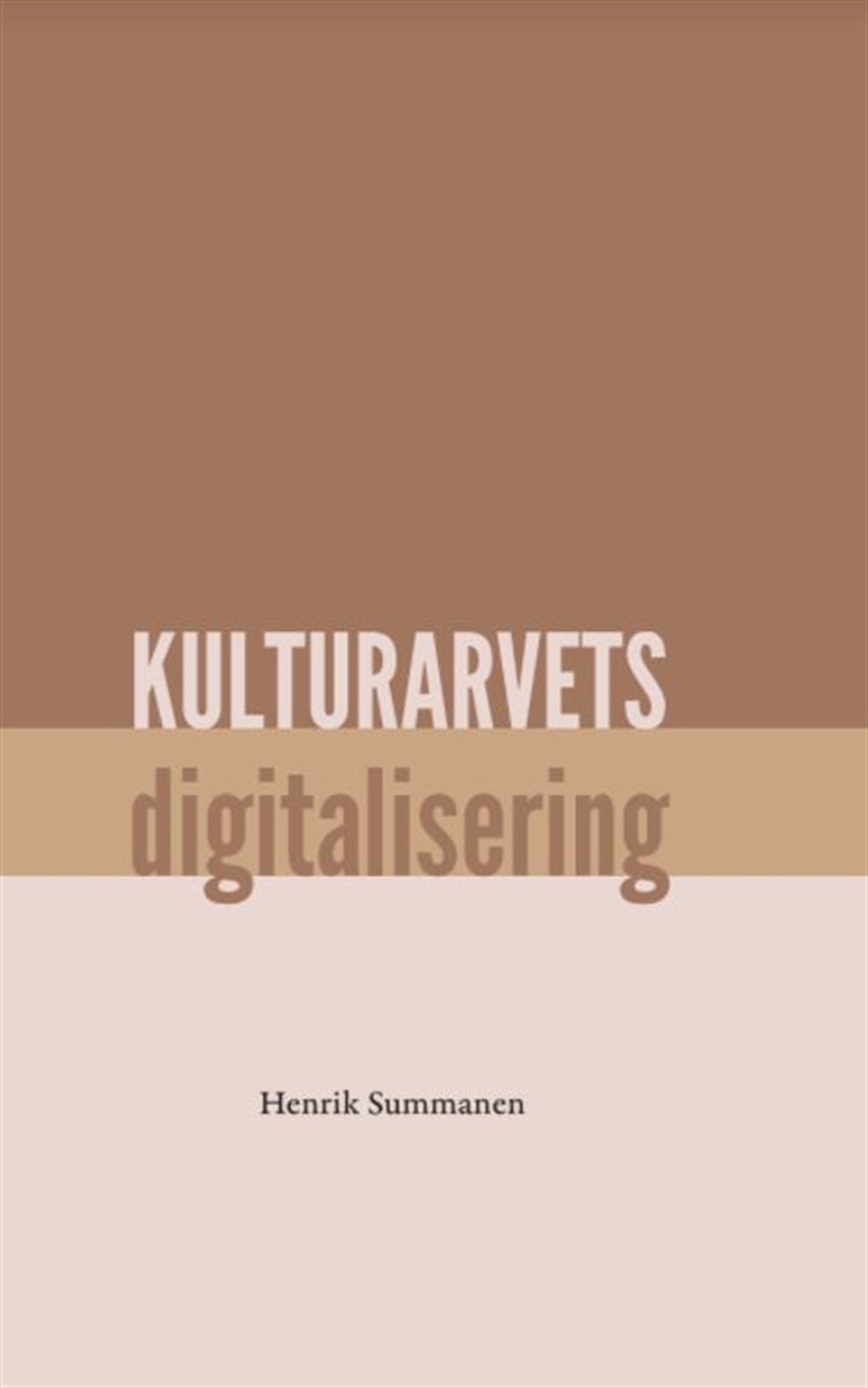 Kulturarvets digitalisering – E-bok