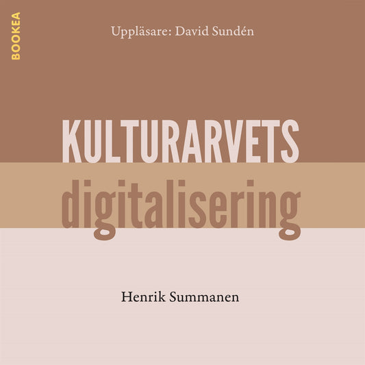 Kulturarvets digitalisering – Ljudbok