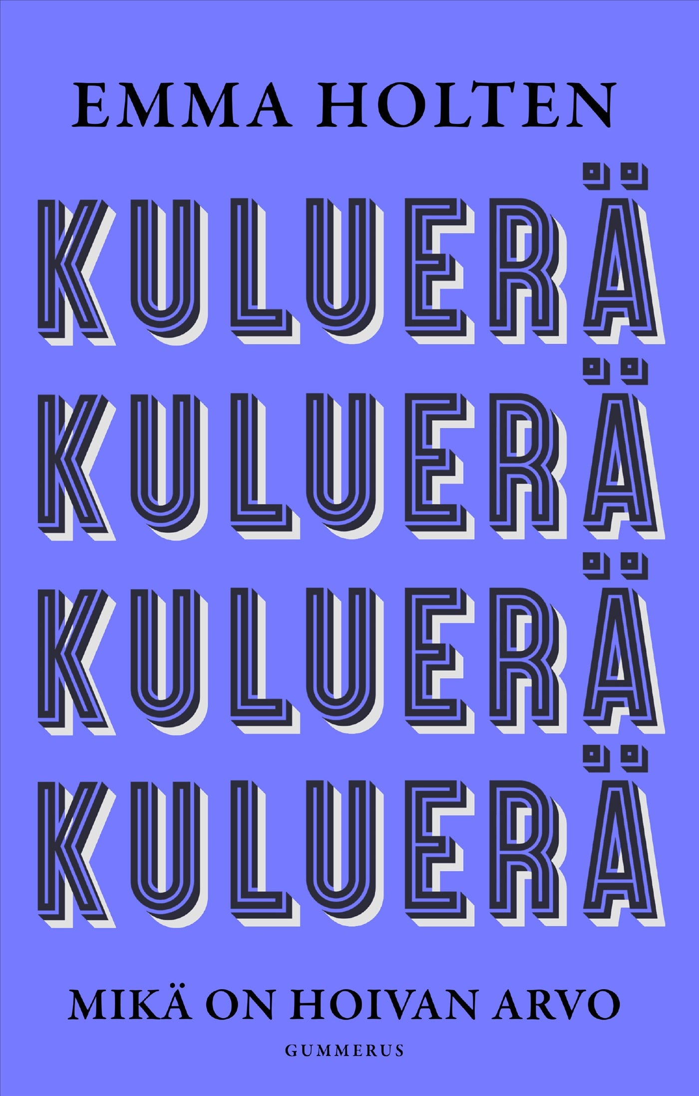 Kuluerä – E-bok