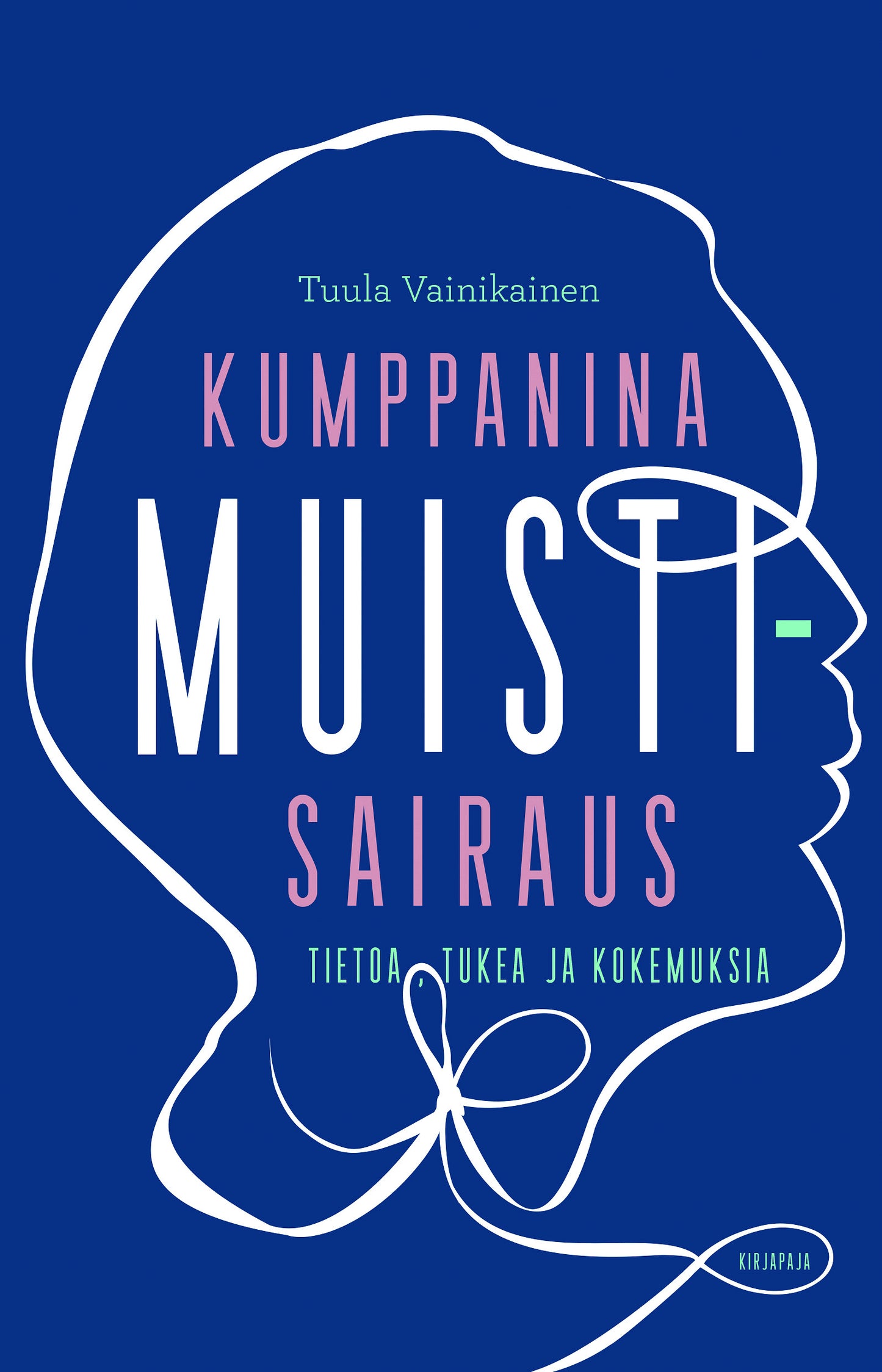 Kumppanina muistisairaus – E-bok